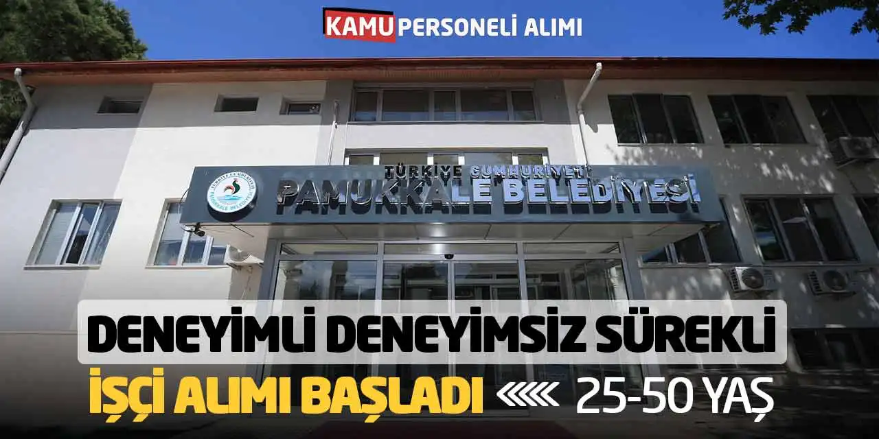 Deneyimli Deneyimsiz Sürekli İşçi Alımı Başladı: 25-50 Yaş