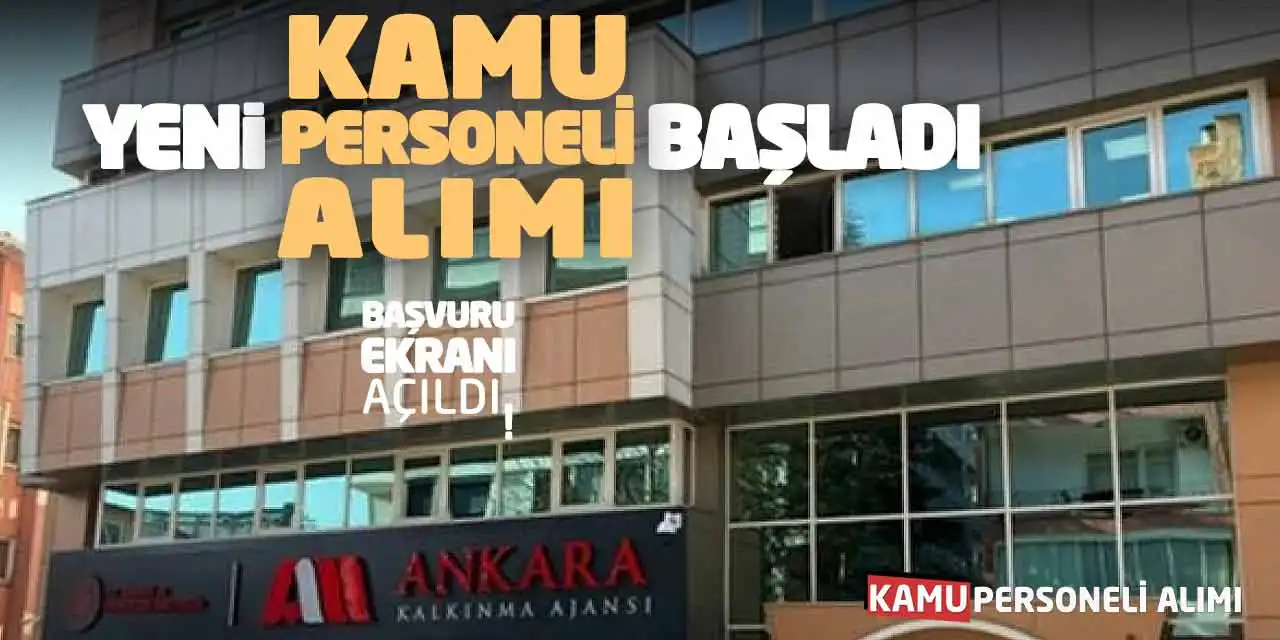 Başvuru Ekranı Açıldı! Yeni Kamu Personeli Alımı Başladı