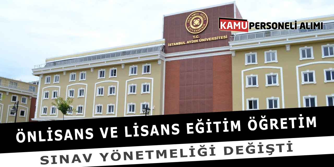 Önlisans ve Lisans Eğitim Öğretim Sınav Yönetmeliği Değişti