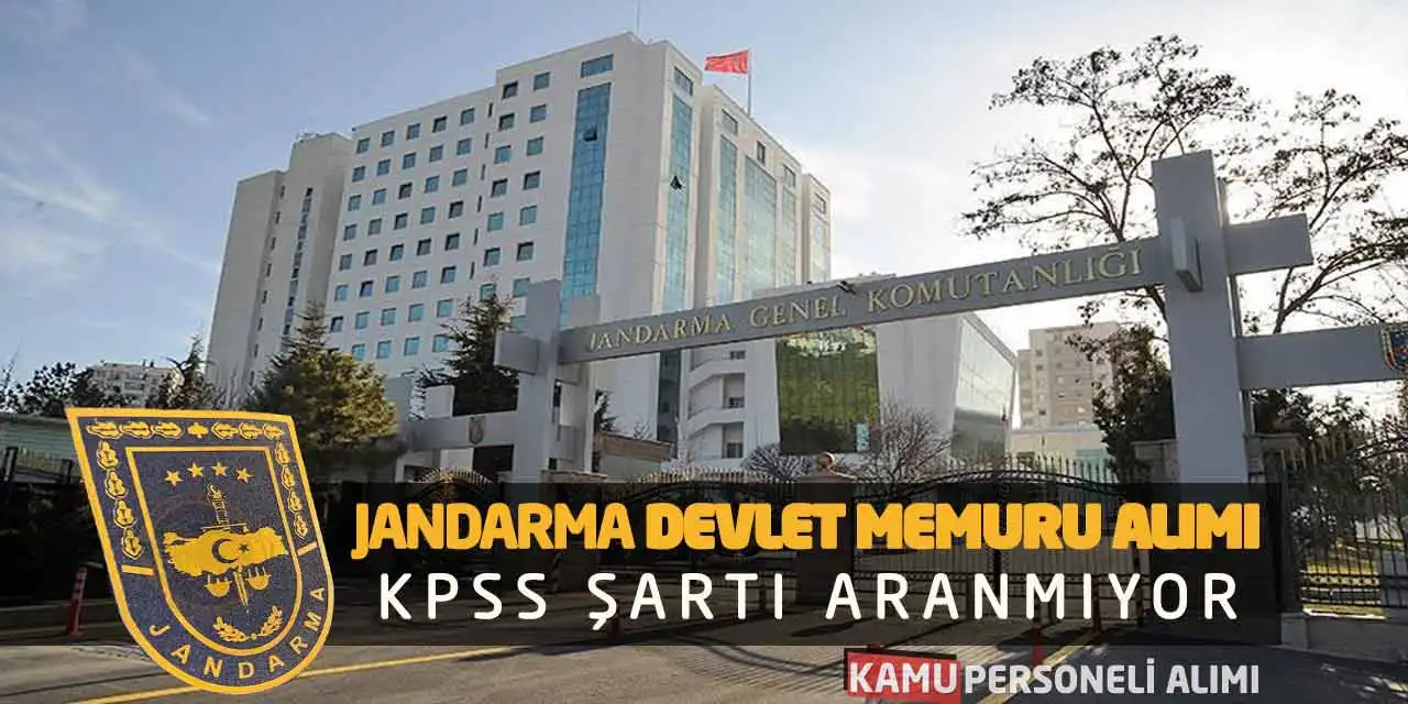 Jandarma Devlet Memuru Alımı Yapıyor! KPSS Şartı Aranmıyor