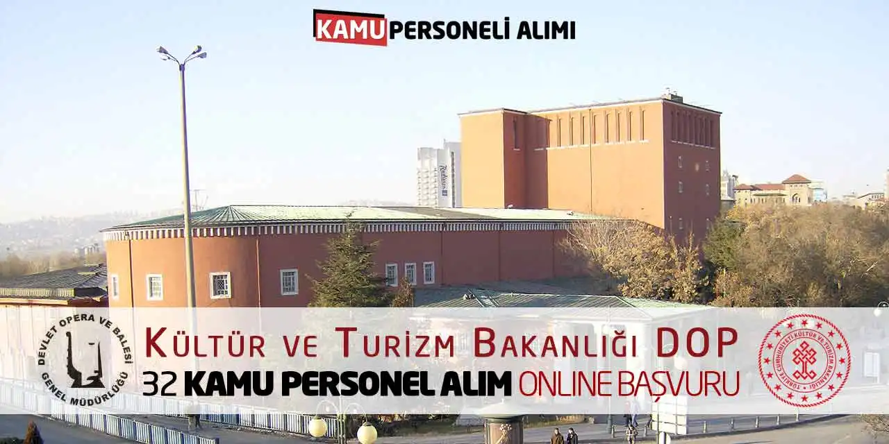 Kültür Bakanlığı DOP 32 Kamu Personel Alım Online Başvuruları