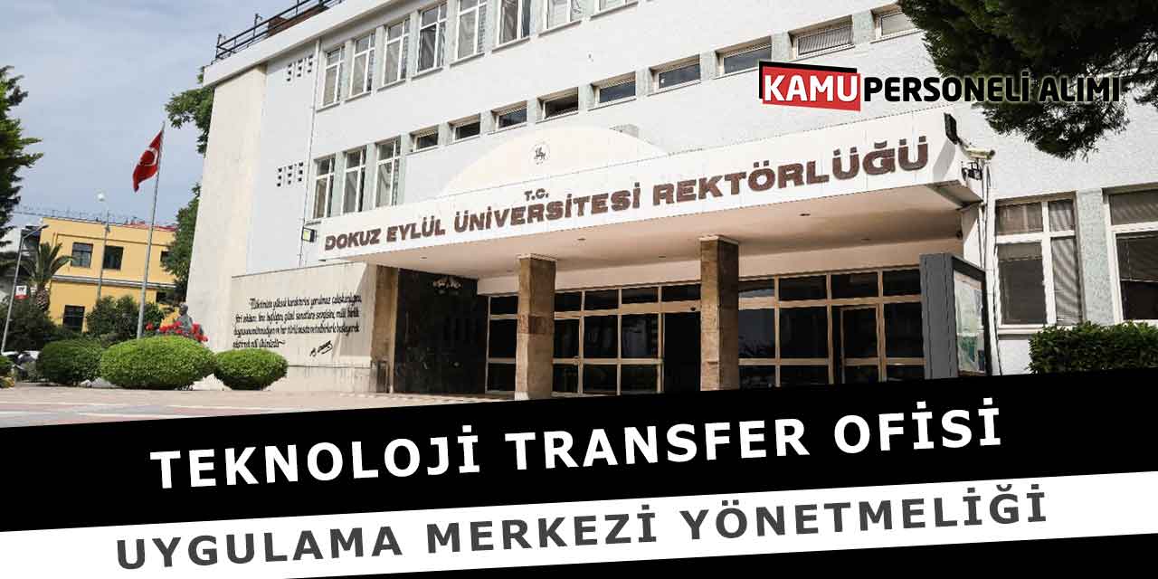 Teknoloji Transfer Ofisi Uygulama Merkezi Yönetmeliği