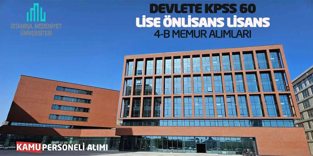 Devlete KPSS 60 Lise Önlisans Lisans 4-B Memur Alımları