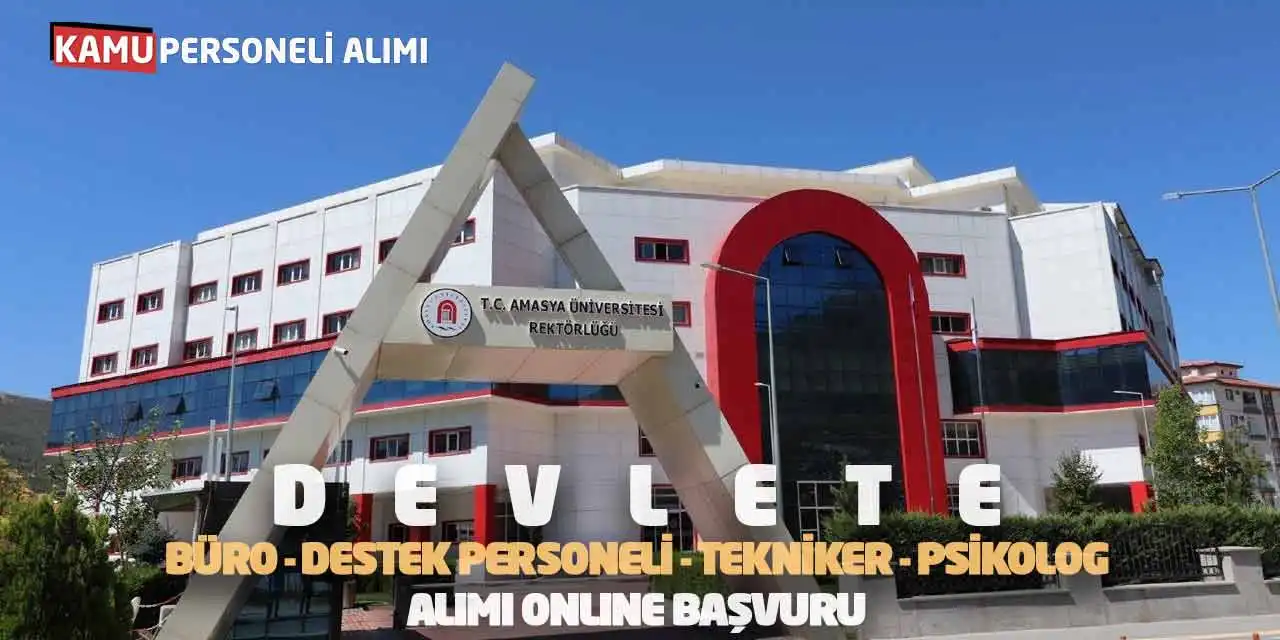 Devlete Büro Destek Personeli Tekniker Psikolog Alımı Online Başvuru