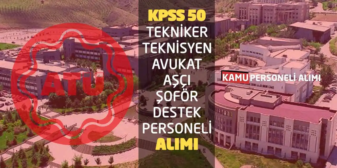 KPSS 50 Tekniker Teknisyen Avukat Aşçı Şoför Destek Personeli Alımı