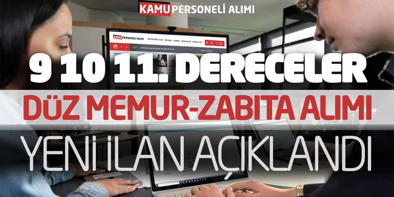 9 10 11. Dereceler Düz Memur Zabıta Memuru Alımı! Yeni İlan Açıklandı