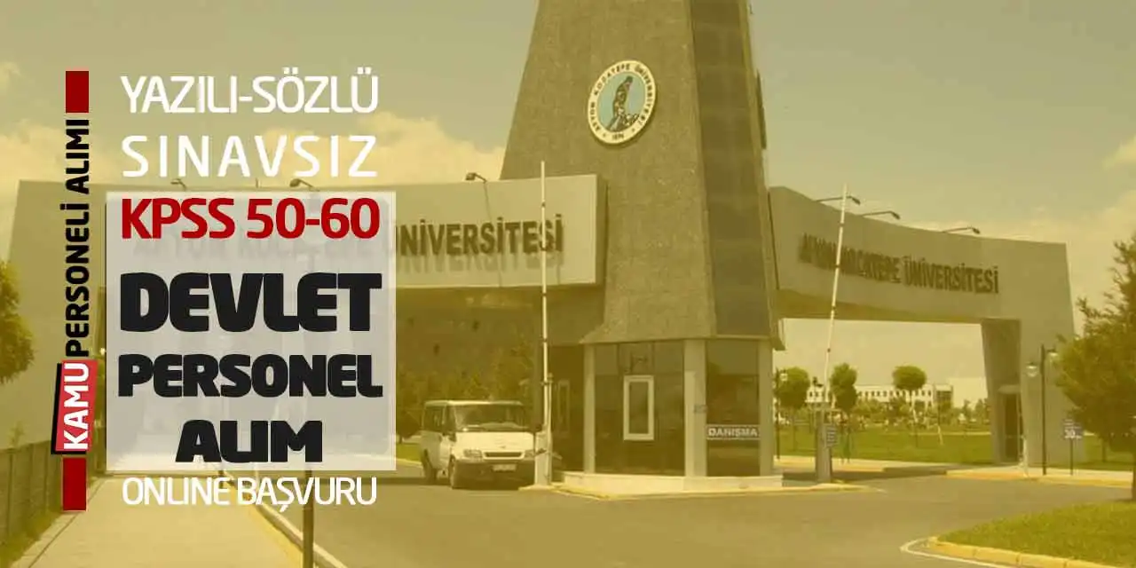 Yazılı-Sözlü Sınavsız KPSS 50-60 Devlet Personel Alım Online Başvuru