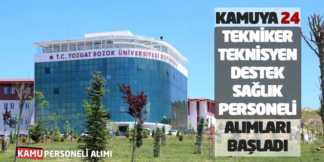 Kamuya 24 Tekniker Teknisyen Destek Sağlık Personeli Alımları Başladı