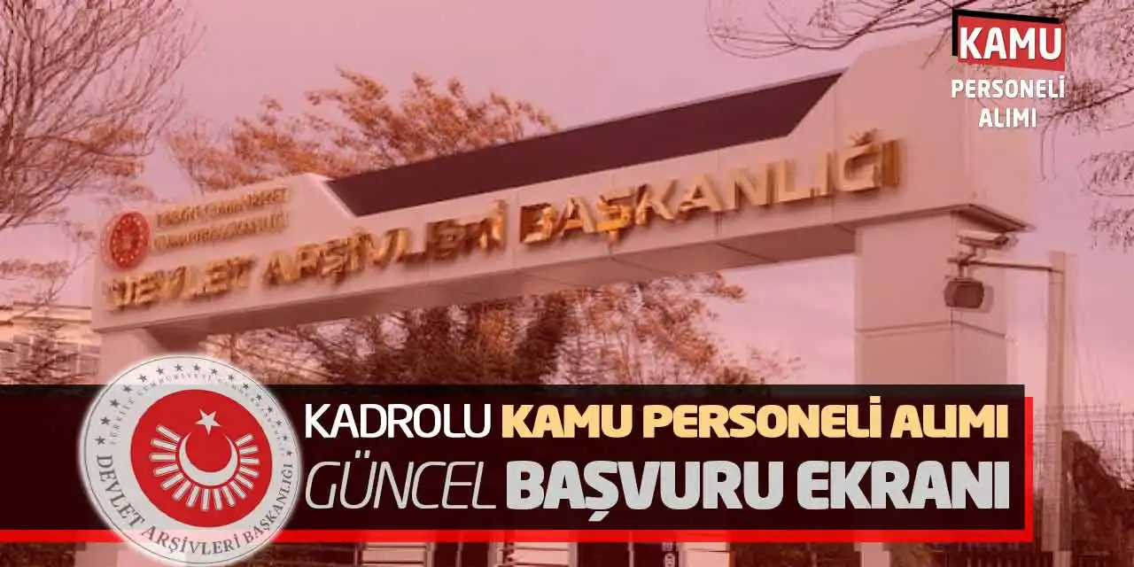 Başkanlık Kadrolu Kamu Personeli Alımı: Güncel Başvuru Ekranı