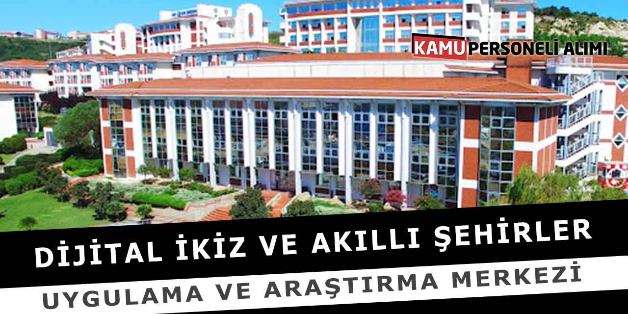 Dijital İkiz ve Akıllı Şehirler Uygulama ve Araştırma Merkezi