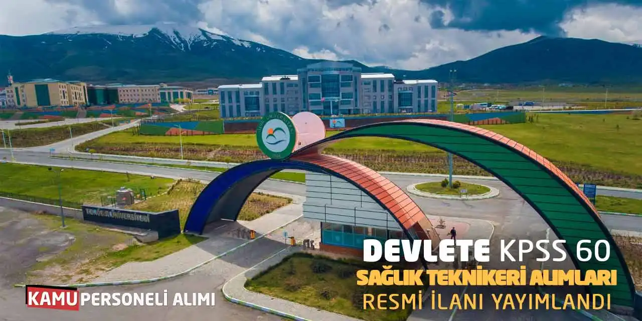 Devlete KPSS 60 Sağlık Teknikeri Alımları Resmi İlanı Yayımlandı
