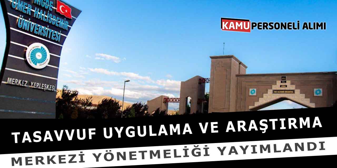 Tasavvuf Uygulama ve Araştırma Merkezi Yönetmeliği Yayımlandı