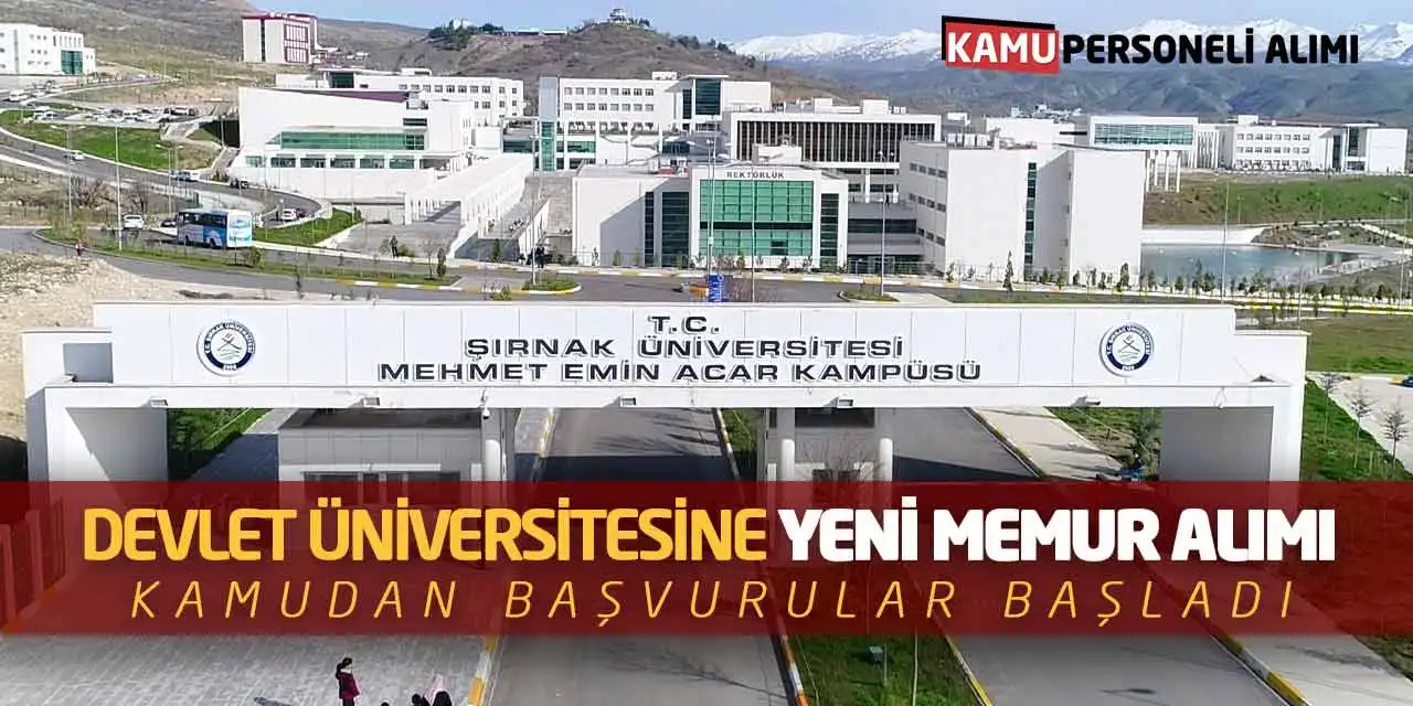 Devlet Üniversitesine Yeni Memur Alımı! Kamudan Başvurular Başladı