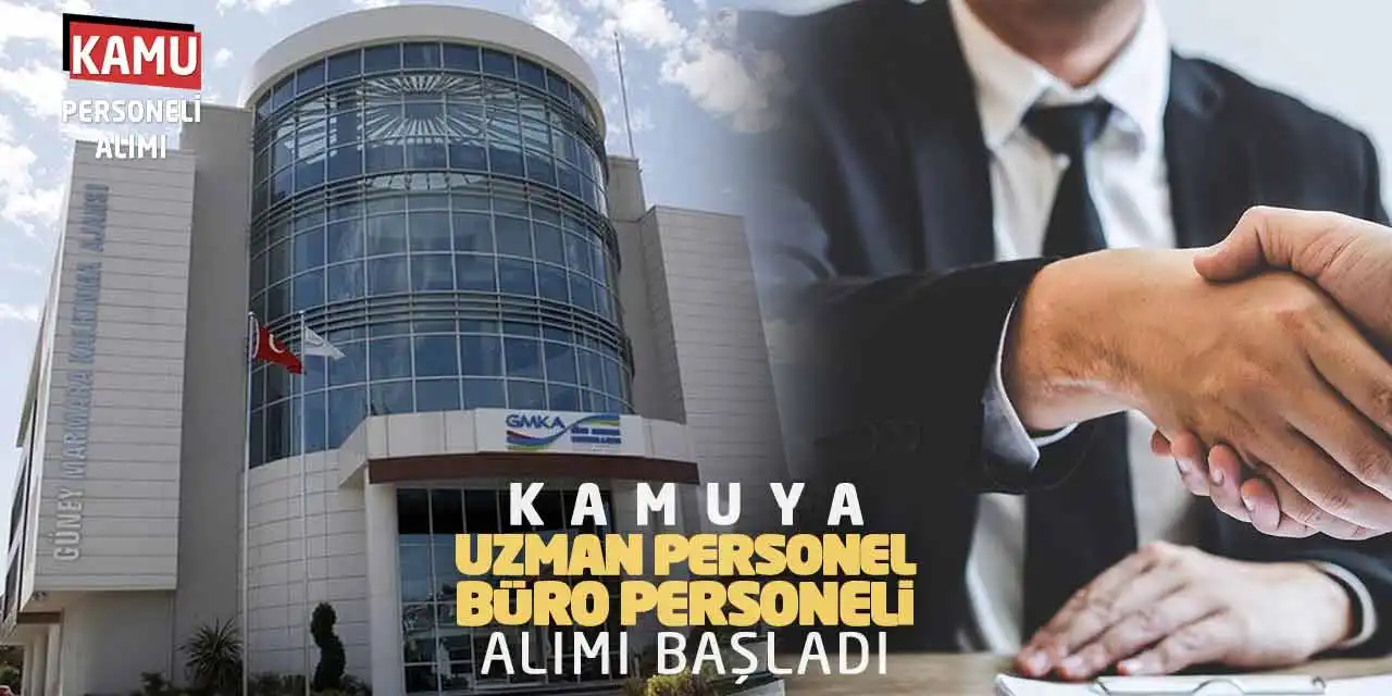 Kamuya Uzman Personel ve Büro Personeli Alımı Başladı
