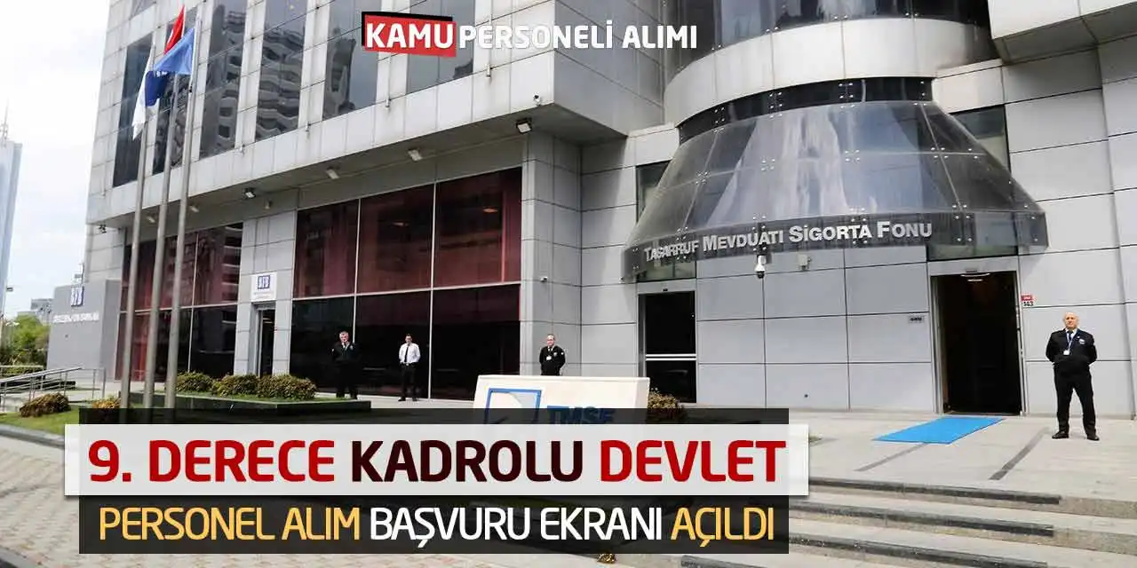 9. Derece Kadrolu Devlet Personel Alım Başvuru Ekranı Açıldı