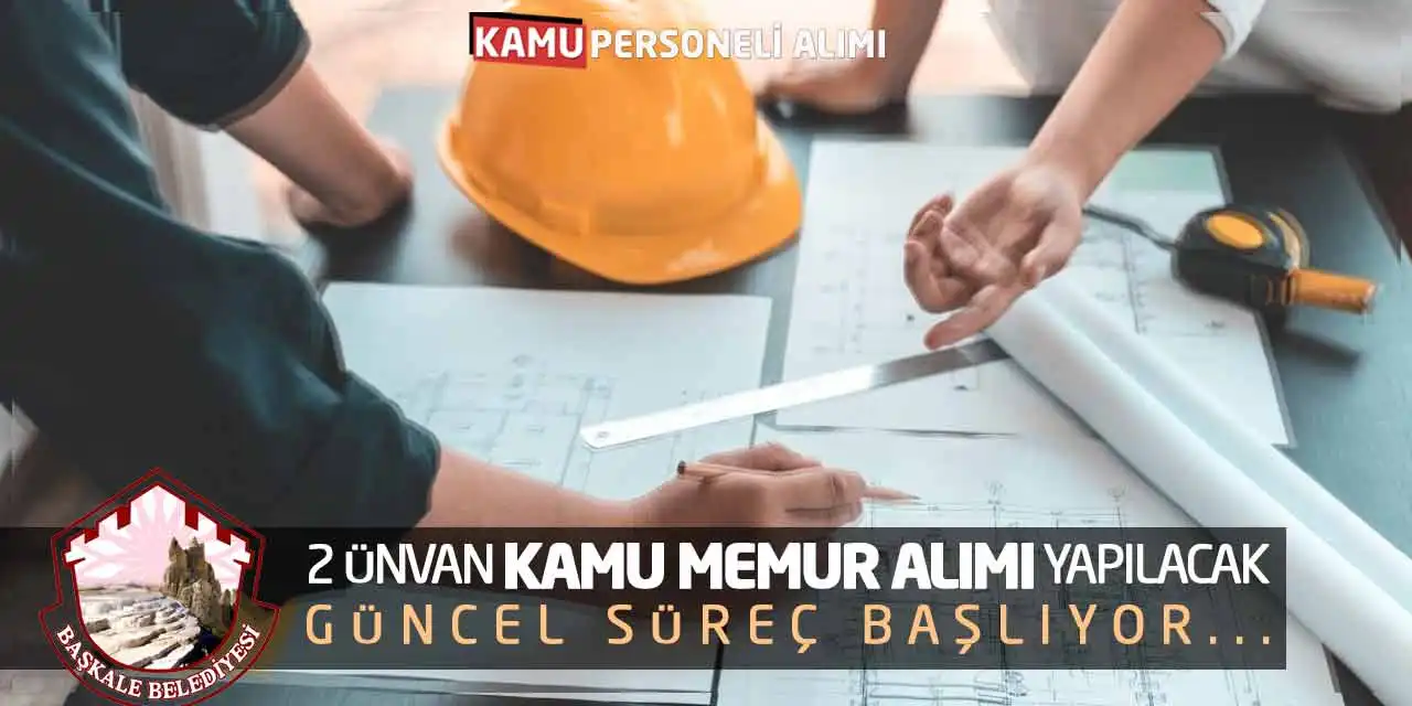 2 Ünvan Kamu Memur Alımı Yapılacak: Güncel Süreç Başlıyor
