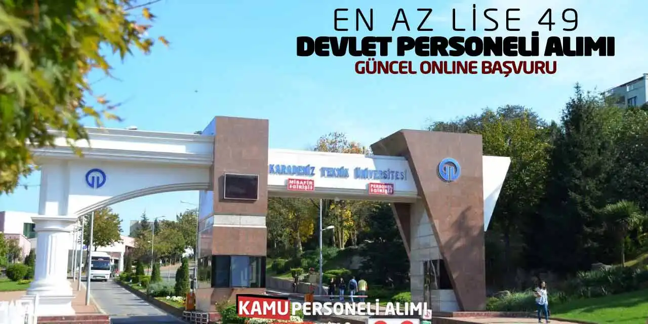 En Az Lise 49 Devlet Personeli Alımı Güncel Online Başvuru