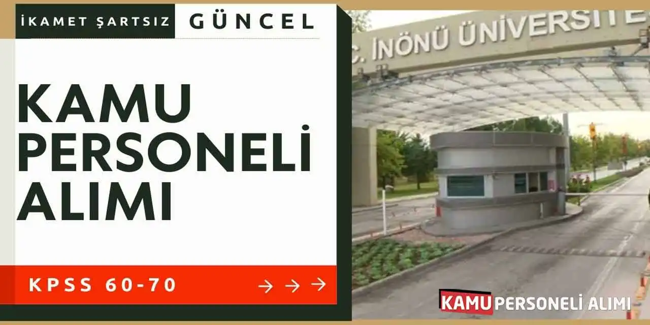 İkamet Şartsız Güncel Kamu Personeli Alımı: KPSS 60-70