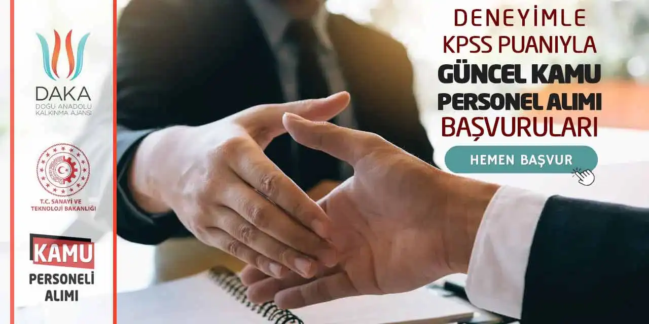 Deneyimle-KPSS Puanıyla Güncel Kamu Personel Alımı Başvuruları