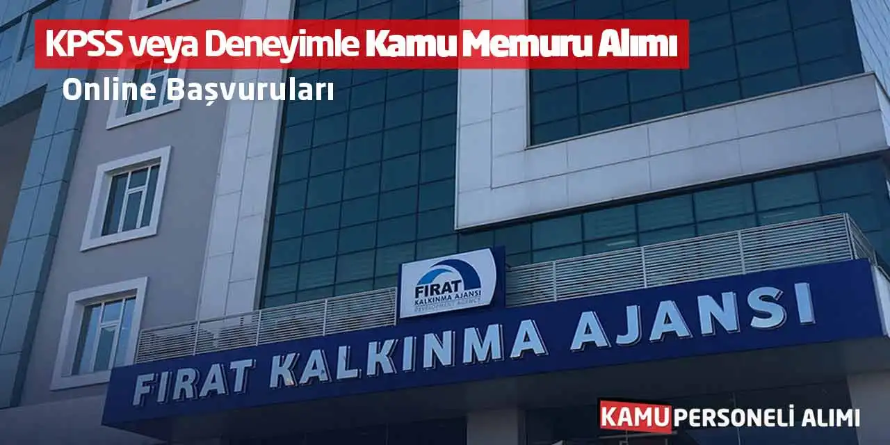 KPSS veya Deneyimle Kamu Memuru Alımı Online Başvuruları