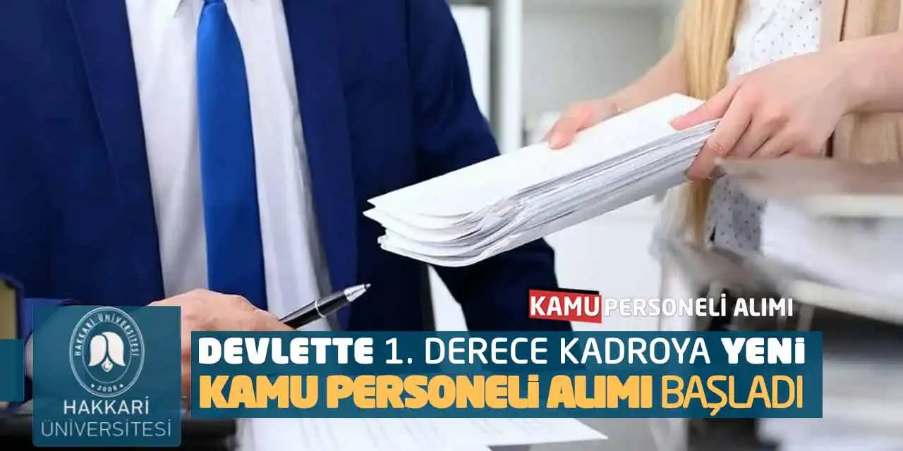 Devlette 1. Derece Kadroya Yeni Kamu Personeli Alımı Başladı