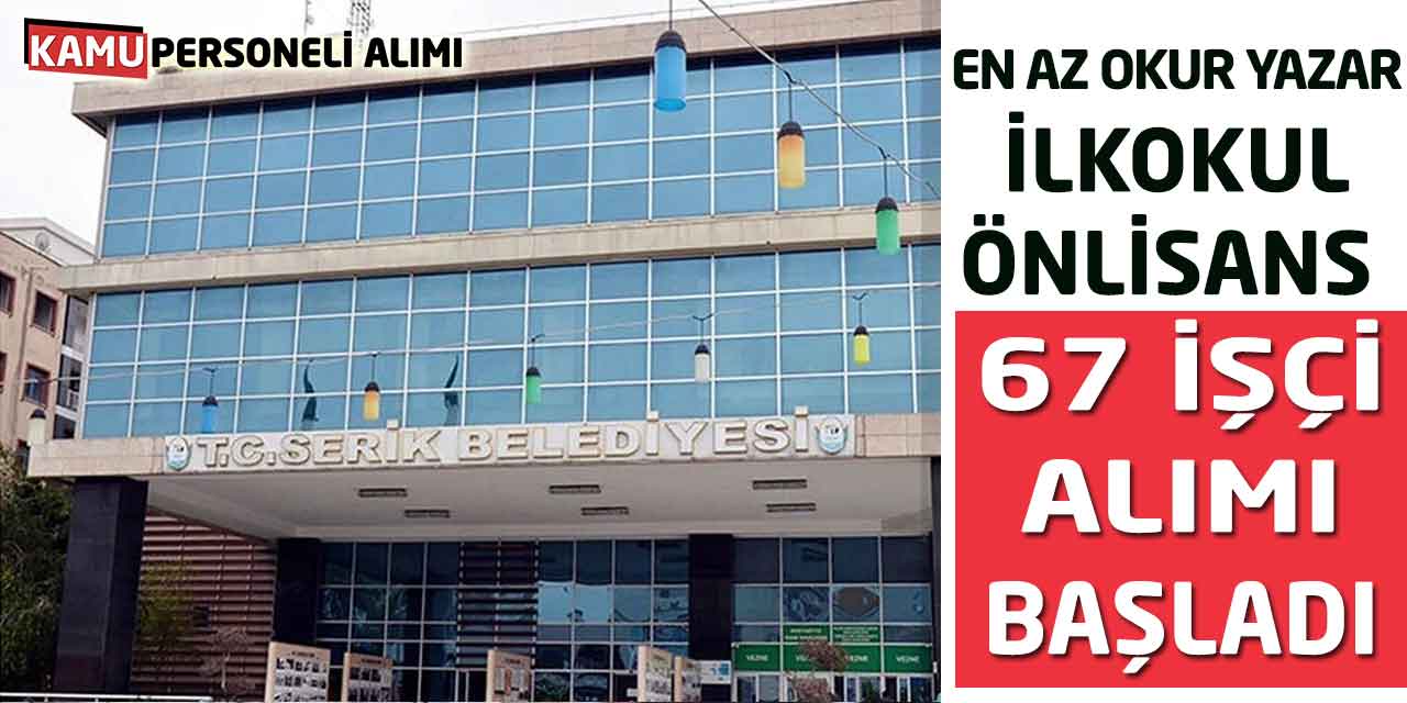 En Az Okur Yazar-İlkokul-Önlisans 67 İşçi Alımı Başladı