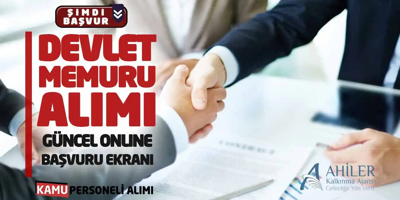 AHİKA Devlet Memuru Alımı! Güncel Online Başvuru Ekranı