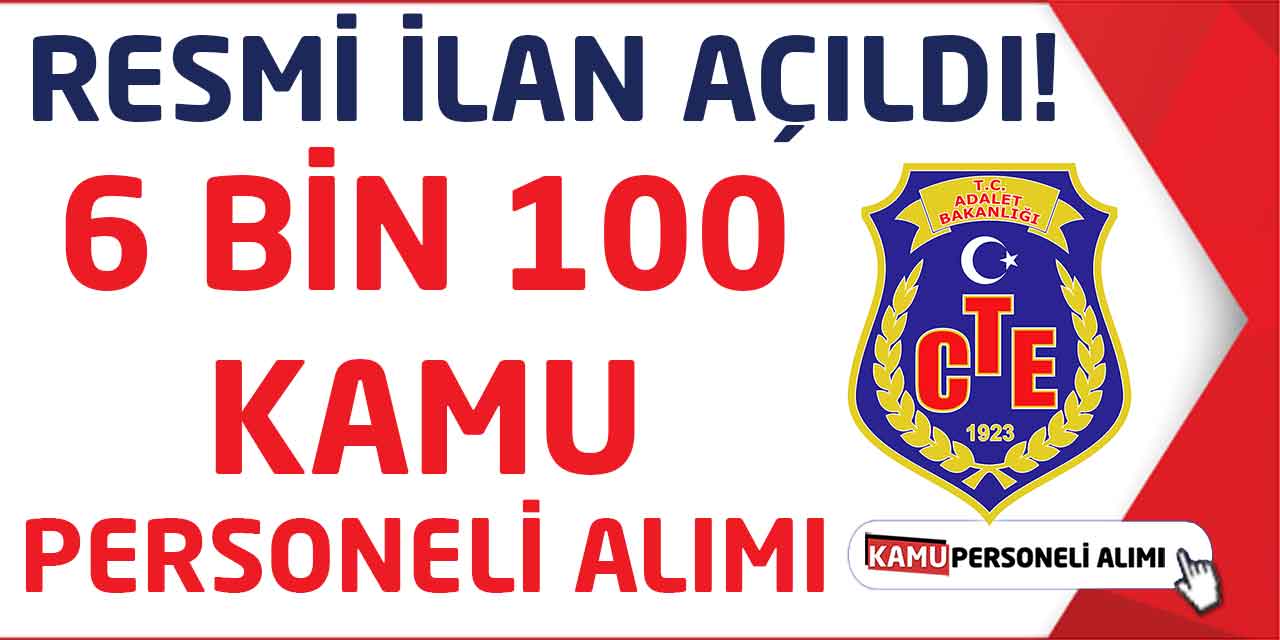 Resmi İlan Açıldı! CTE Bünyesine 6 Bin 100 Kamu Personeli Alımı