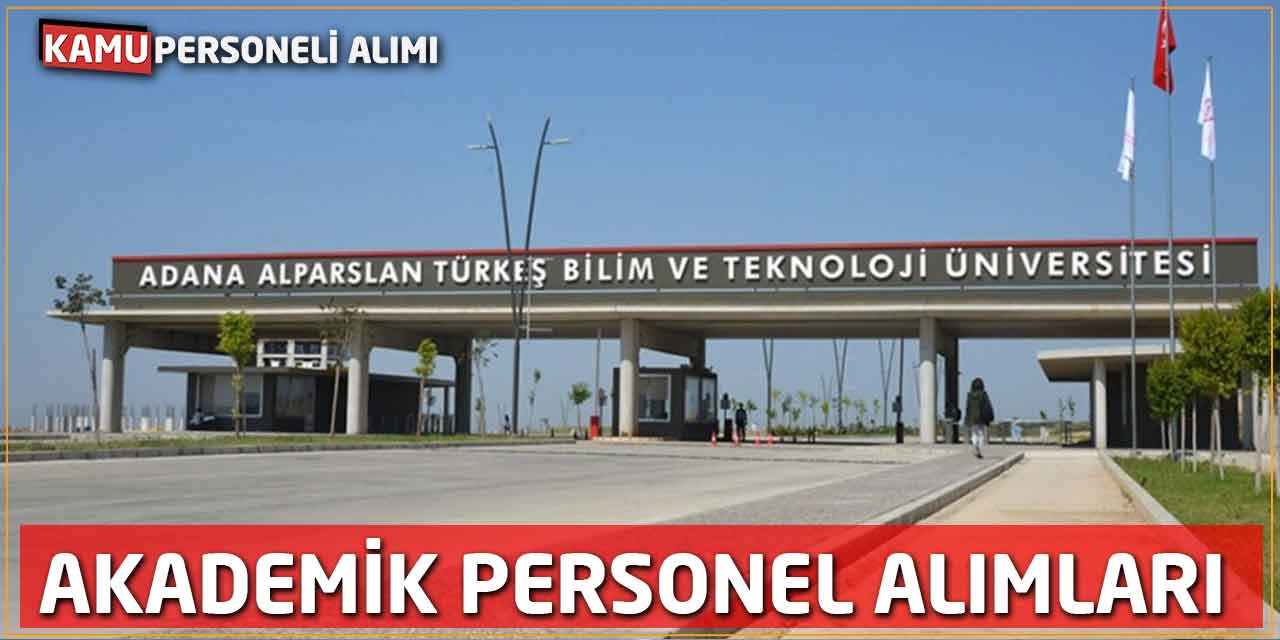 Alparslan Türkeş Bilim ve Teknoloji Üniversitesi 38 Akademisyen Alacak