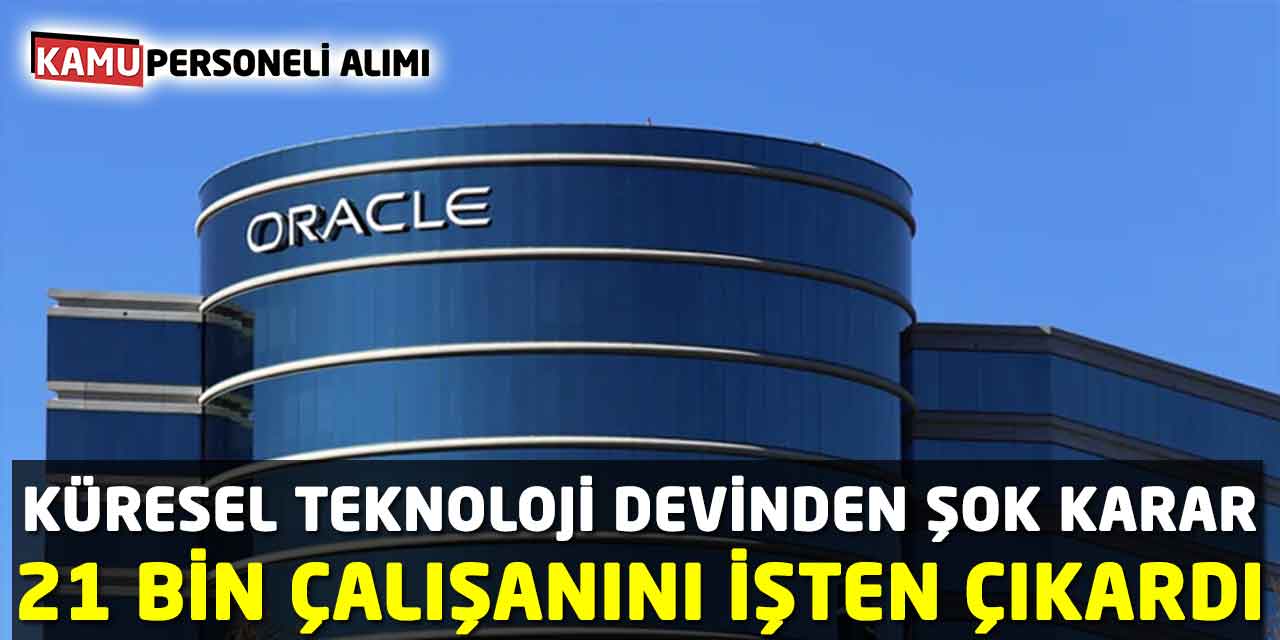 Küresel Teknoloji Devinden Şok Karar: 21 Bin Çalışanını İşten Çıkardı!