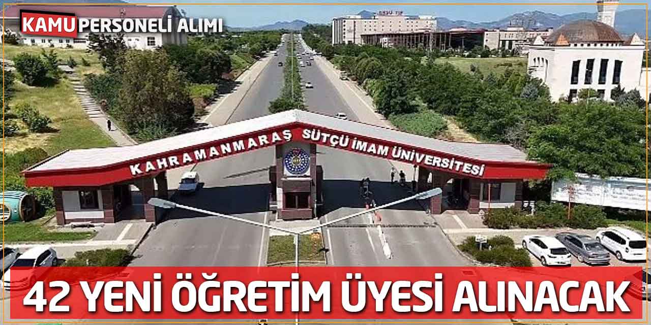 KSÜ'den Yeni İlan! 42 Yeni Öğretim Üyesi Alınacak