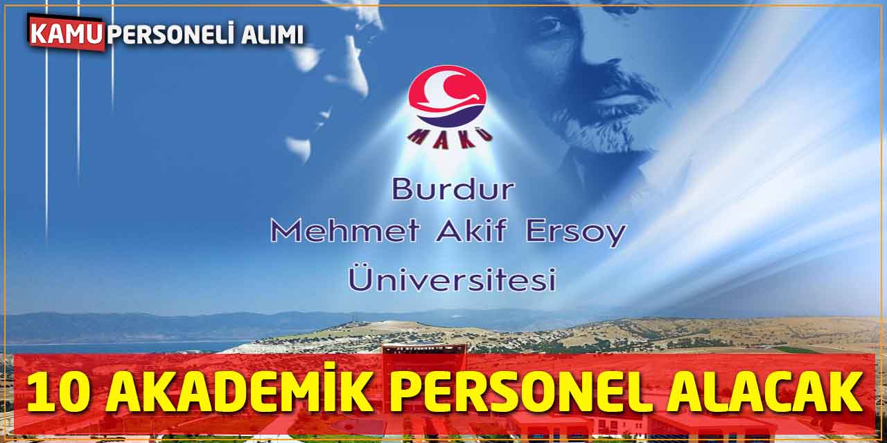 MAKÜ 10 Akademik Personel Alacak Son Başvuru 20 Temmuz!