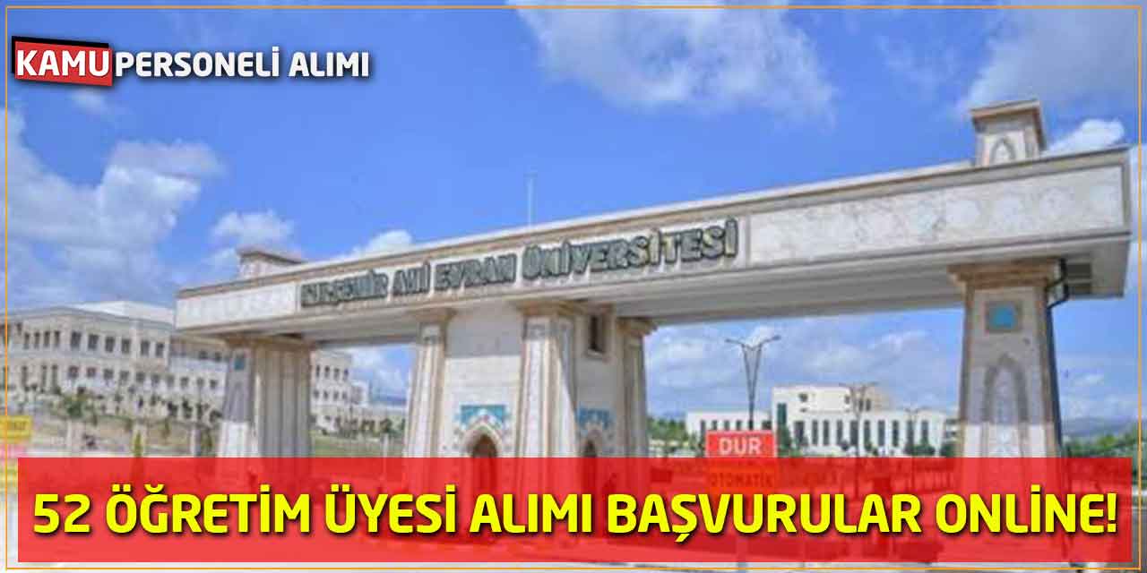 Kırşehir Ahi Evran Üniversitesi 52 Öğretim Üyesi Alımı Başvurular Online!