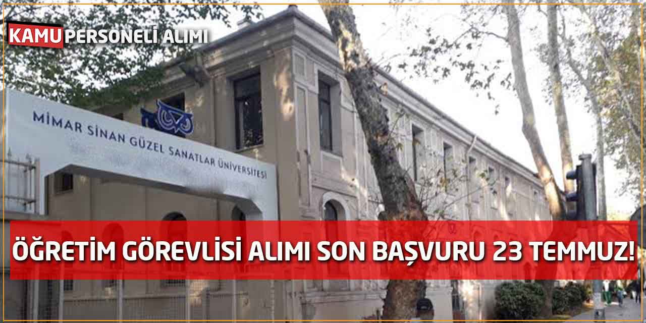 Mimar Sinan Güzel Sanatlar Üniversitesi Personel Alımı Yapıyor