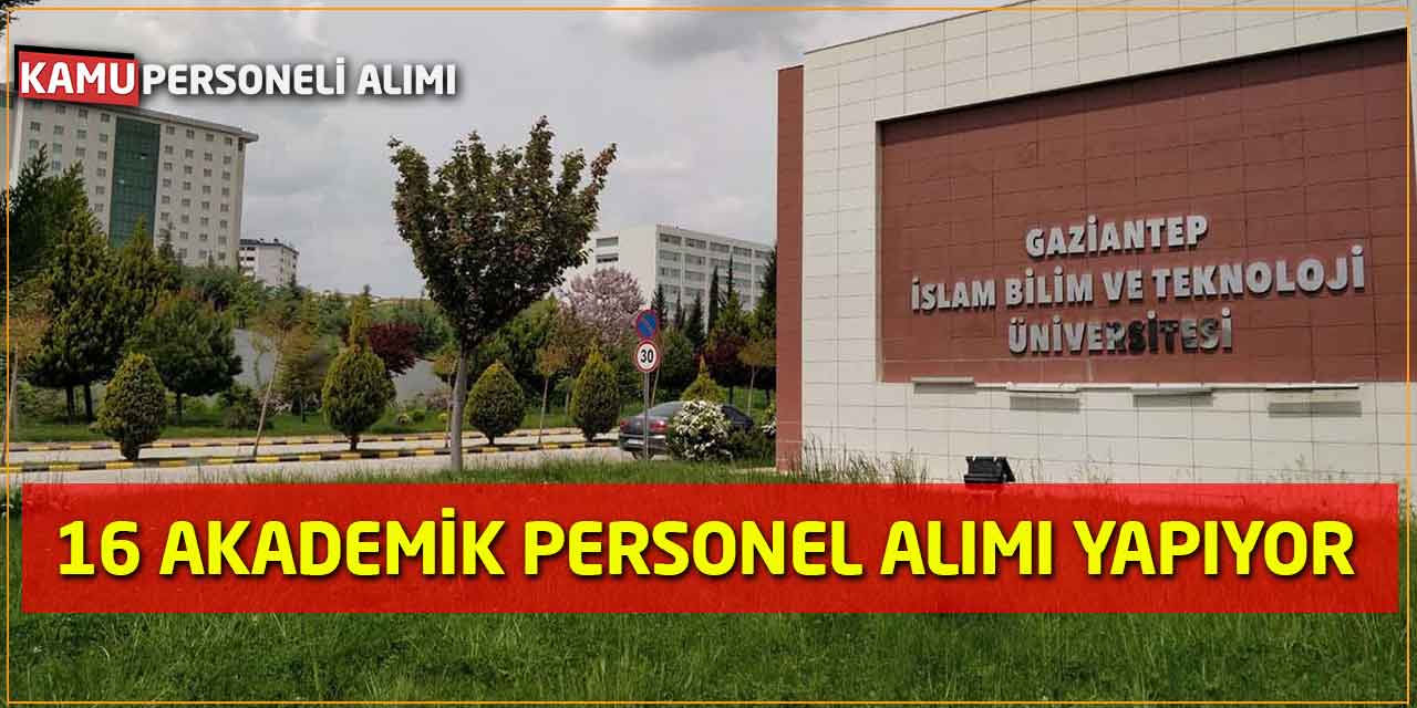 GİBTÜ 16 Yeni Akademik Personel Alımı Resmi Gazete'de Yayımlandı