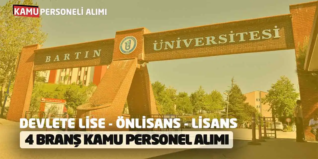 Devlete Lise Önlisans Lisans 4 Branş Kamu Personel Alımı