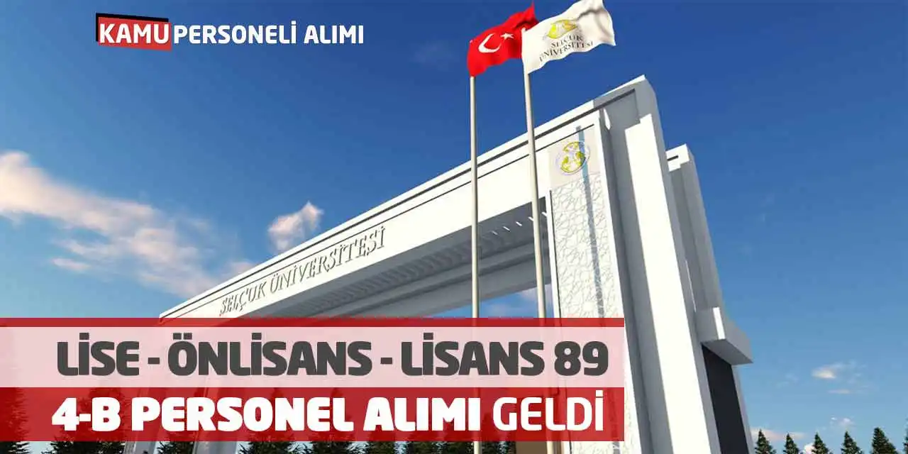 Devlet Üniversitesi Lise-Önlisans-Lisans 89 Sözleşmeli Personel Alımı Geldi
