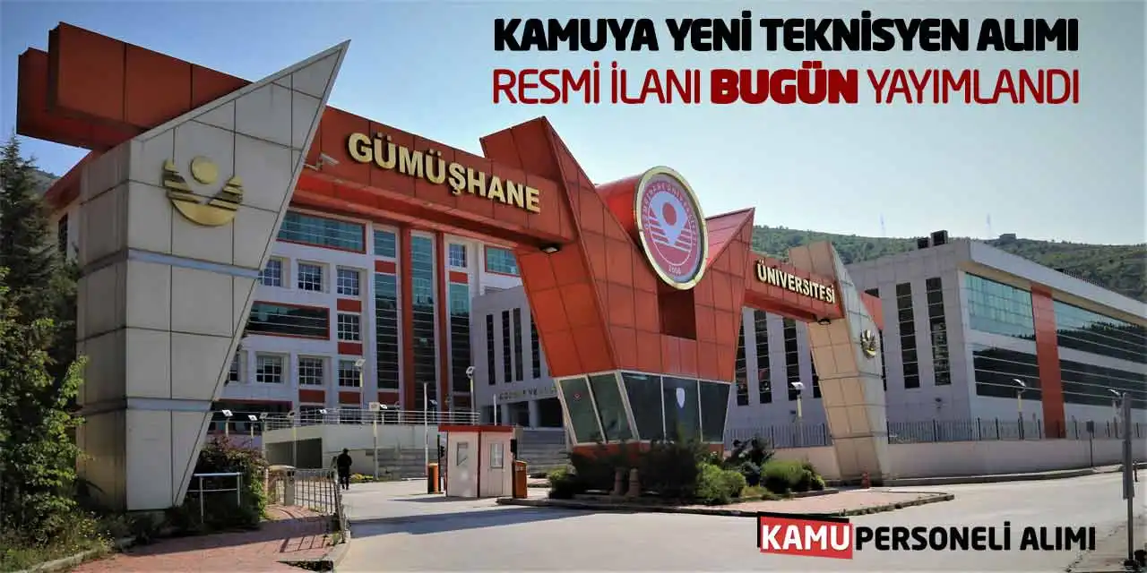 Kamuya Yeni Teknisyen Alımı Resmi İlanı Bugün Yayımlandı