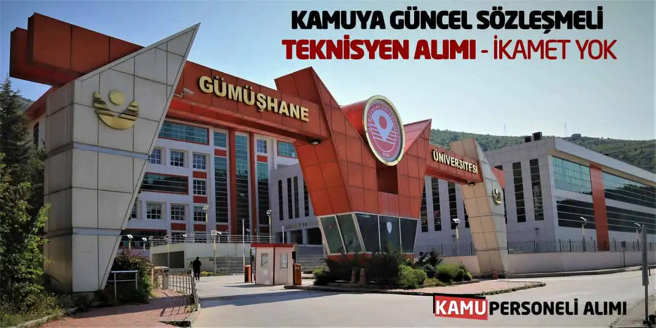 Kamuya Güncel 4-B Sözleşmeli Teknisyen Alımı Yapılıyor! İkamet Yok