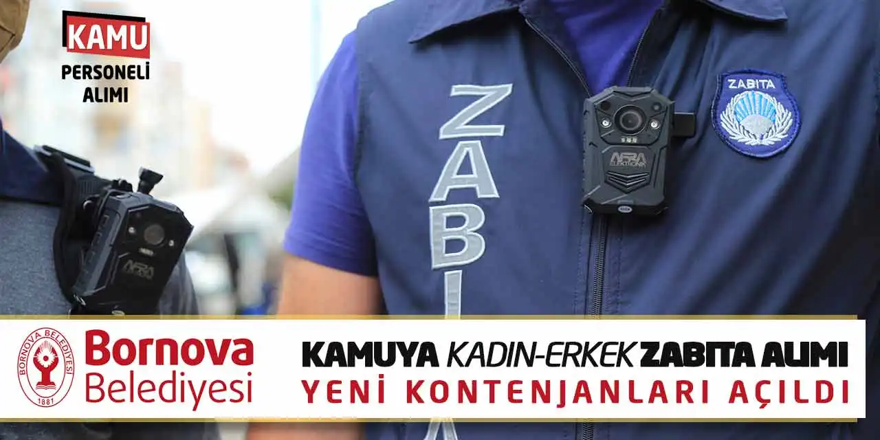 Kamuya Kadın-Erkek Zabıta Alımı Yeni Kontenjanları Açıldı