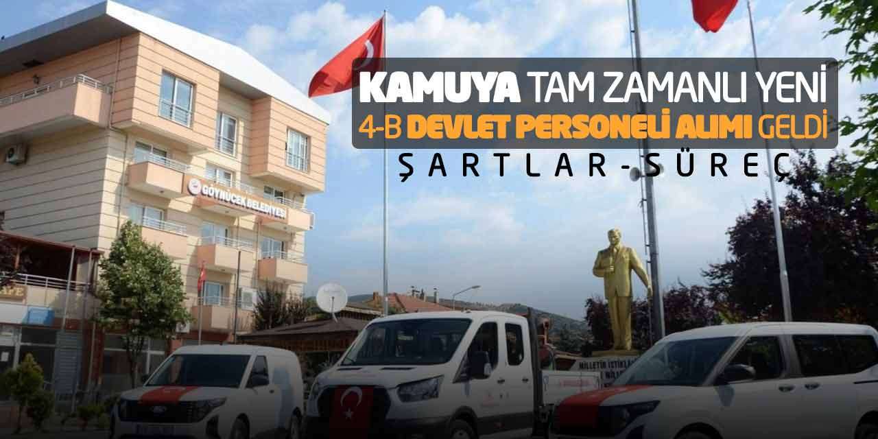 Kamuya Tam Zamanlı Yeni 4-B Devlet Personeli Alımı Geldi: Şartlar-Süreç