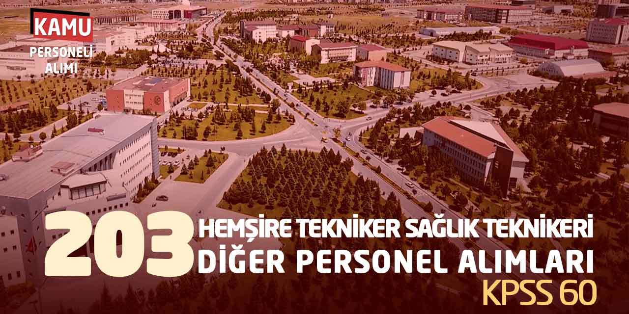 203 Hemşire Tekniker Sağlık Teknikeri Diğer Personel Alımları: KPSS 60