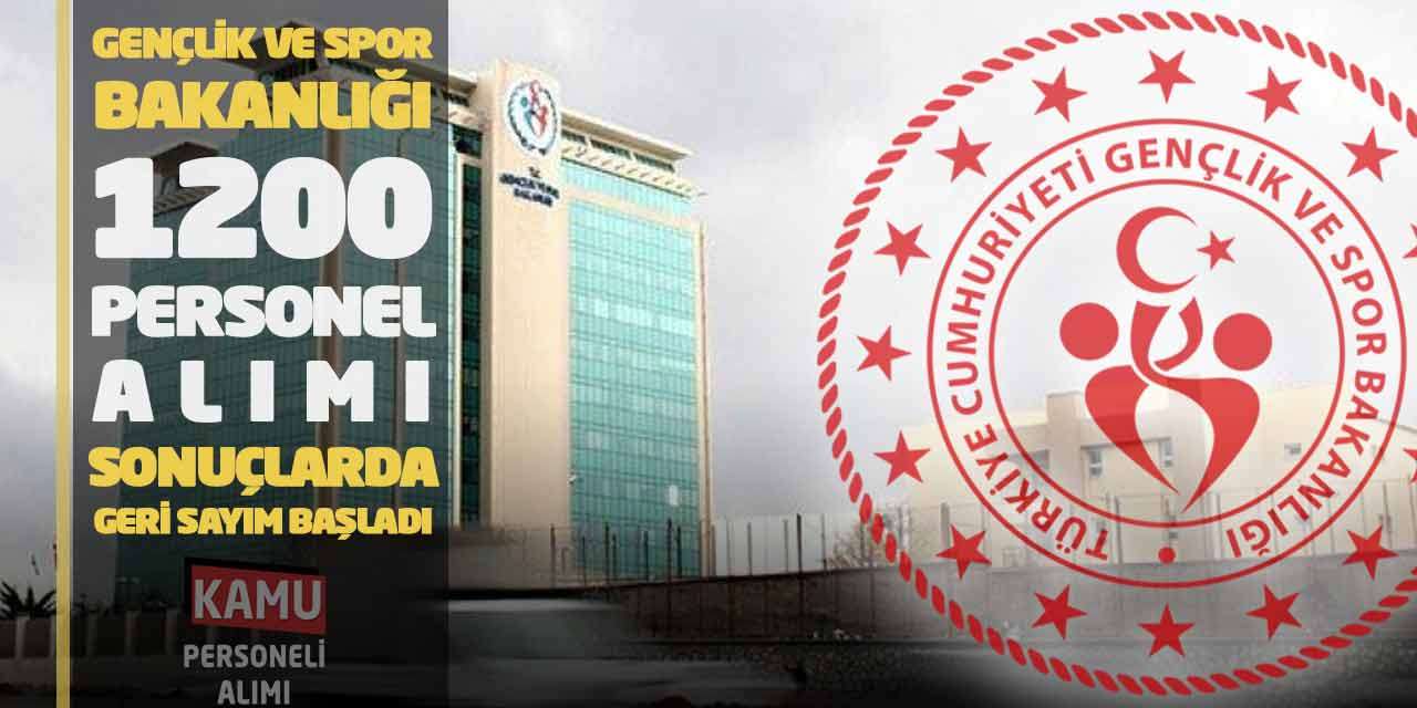 Gençlik Spor Bakanlığı 1200 Personel Alımı: Sonuçlarda Geri Sayım Başladı