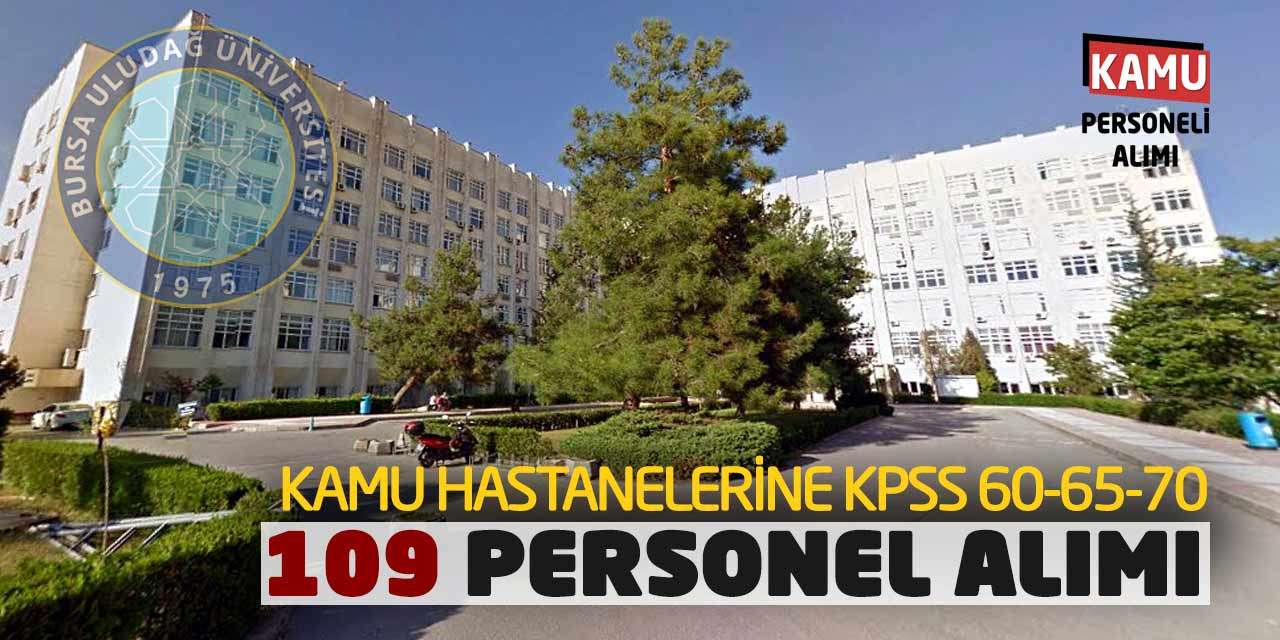 Kamu Hastanelerine KPSS 60-65-70 Puanlarla 109 Personel Alımı