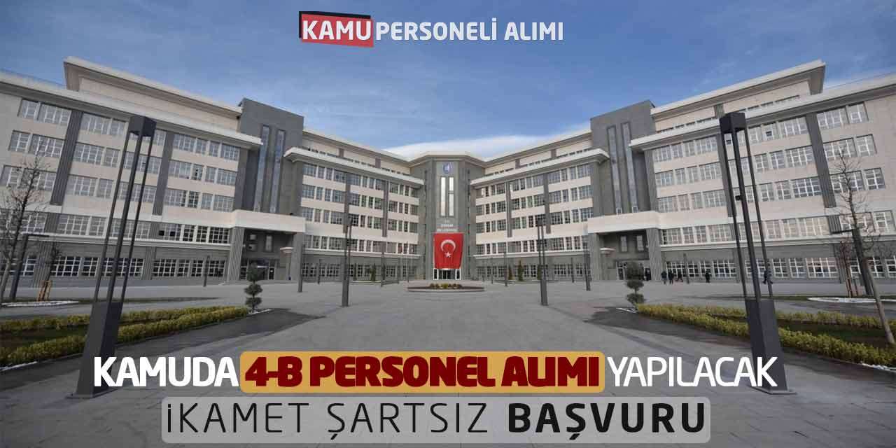 Kamuda Sözleşmeli Personel Alımı Yapılacak: İkamet Şartsız Başvuru