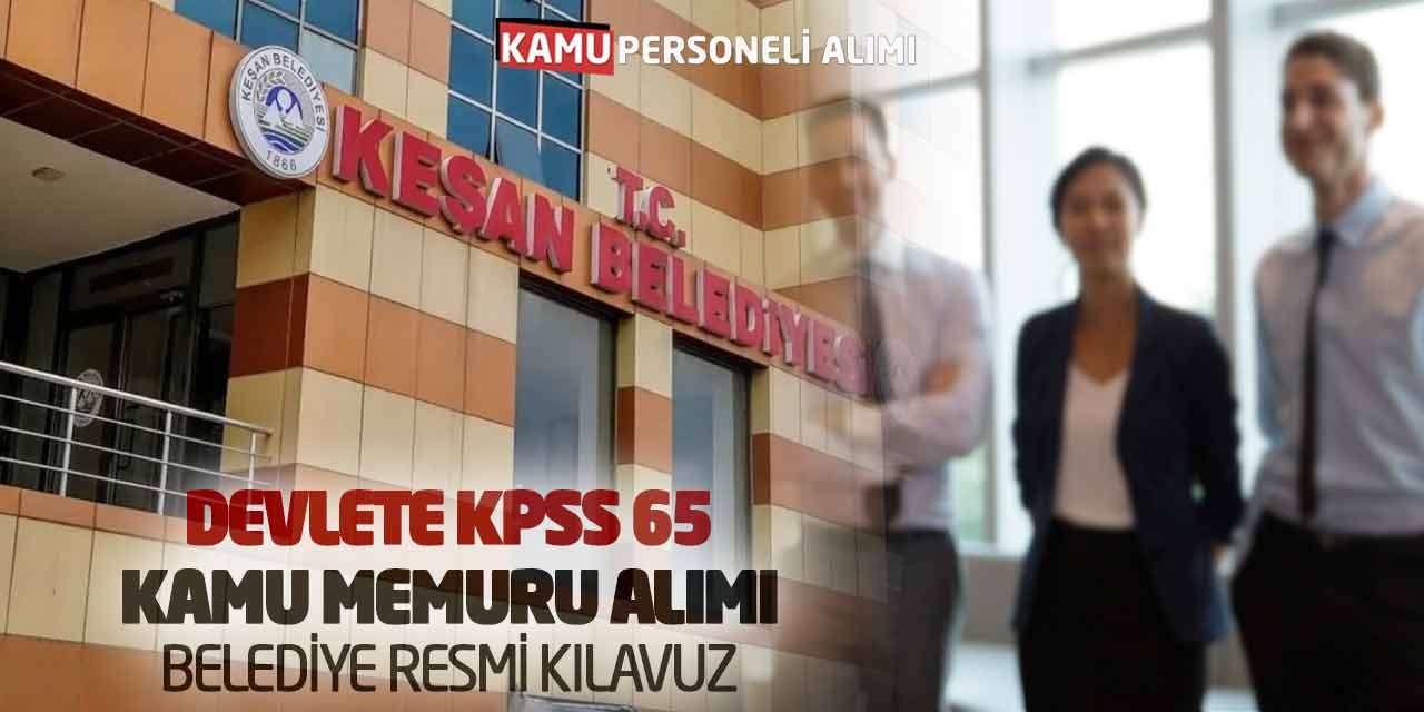 Devlete KPSS 65 Kamu Memuru Alımı Yapılacak! Belediye Resmi Kılavuz