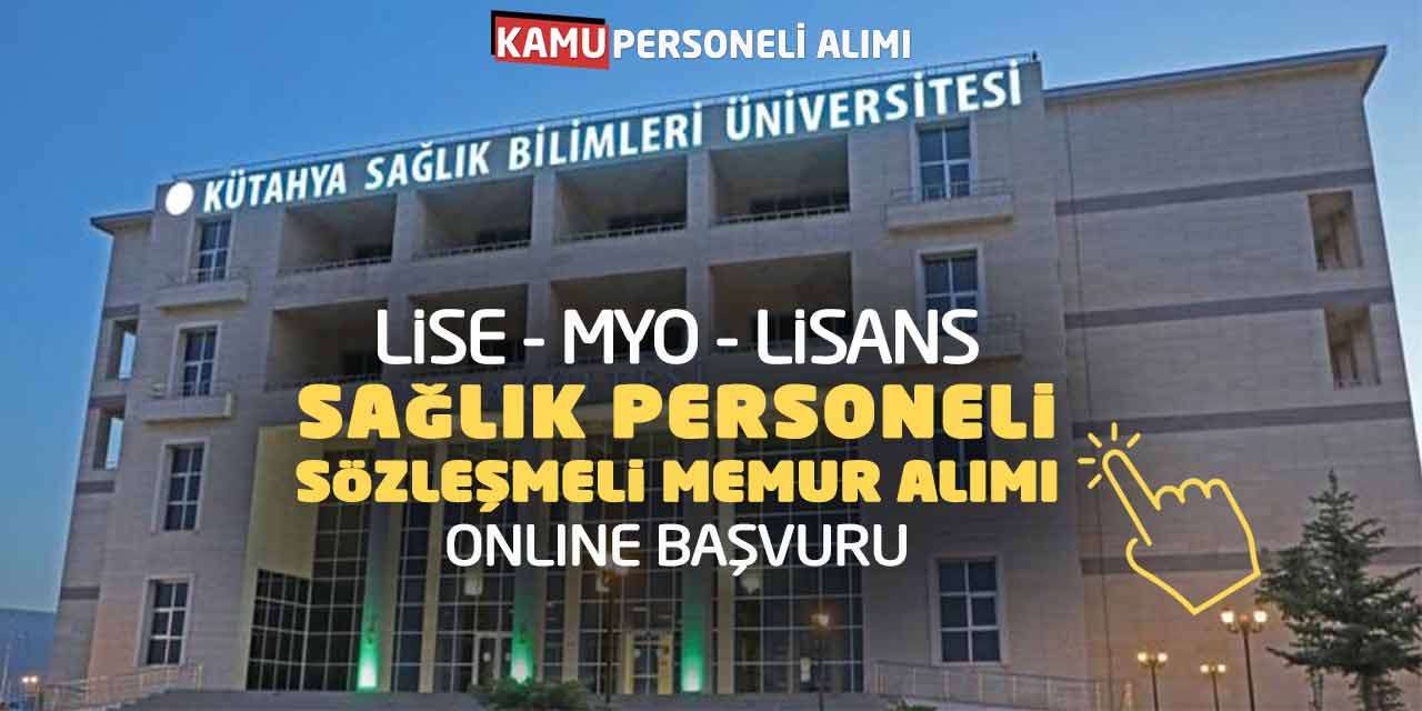 Lise MYO Lisans Sağlık Personeli-Sözleşmeli Memur Alımı Online Başvuru
