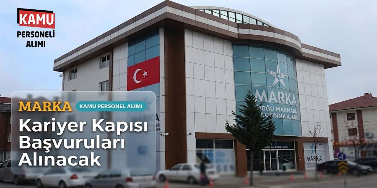 Kariyer Kapısı Başvuruları Alınacak: Marka Kamu Personel Alımı