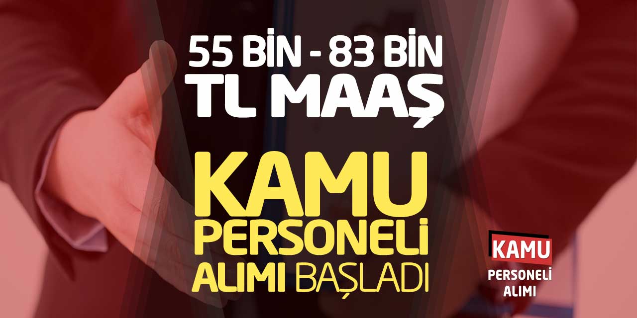 55 Bin ile 83 Bin TL Maaşla Kamu Personeli Alımı Başladı! KOSGEB