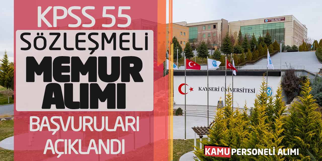 Kamuya KPSS 55 Puan Sözleşmeli Memur Alımı Başvuruları Açıklandı